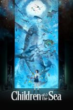 Nonton film Children of the Sea (2019) terbaru