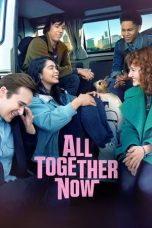 Nonton film All Together Now (2020) terbaru