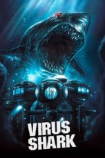 Nonton film Virus Shark (2021) terbaru