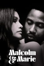 Nonton film Malcolm & Marie (2021) terbaru