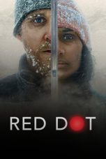 Nonton film Red Dot (2021) terbaru