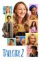 Nonton film Tall Girl 2 (2022) terbaru