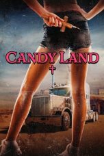 Nonton film Candy Land (2023) terbaru
