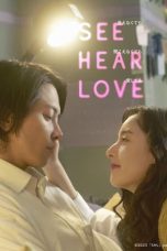 Nonton film SEE HEAR LOVE (2023) terbaru