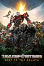 Nonton film Transformers: Rise of the Beasts (2023) terbaru