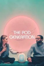 Nonton film The Pod Generation (2023) terbaru