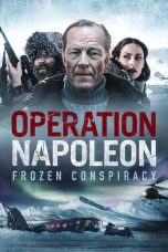 Nonton film Operation Napoleon (2023) terbaru
