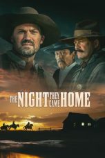 Nonton film The Night They Came Home (2024) terbaru