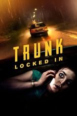 Nonton film Trunk – Locked In (2023) terbaru