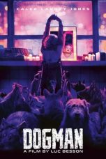 Nonton film DogMan (2023) terbaru