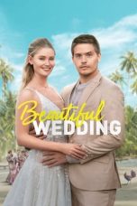 Nonton film Beautiful Wedding (2024) terbaru